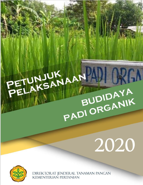 Petunjuk Pelaksanaan Budidaya Padi Organik